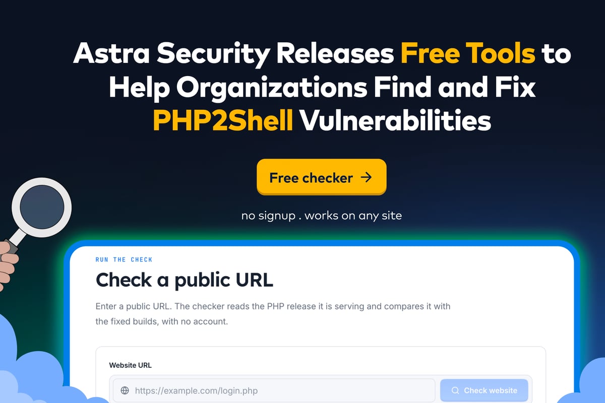 Astra Security launches free tools to help organisations identify PHP2Shell vulnerabilities
