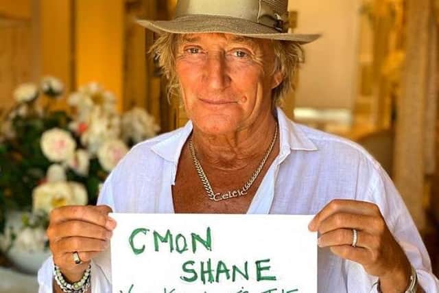 Celtic fan Rod Stewart sends out this message