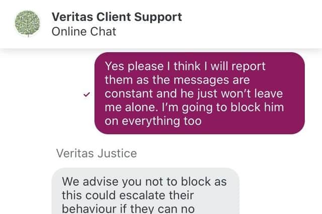 Key advice from Veritas Justice is to mute messages rather than block the sender, as this can escalate their behaviour