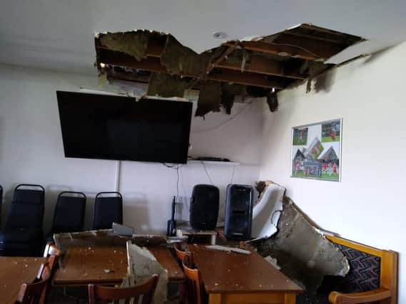 The ceiling has caved in in the Peacehaven clubhouse