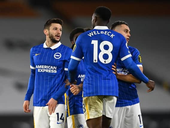The fitness of Adam Lallana and Danny Welbeck will be vital to Brighton's relegation battle