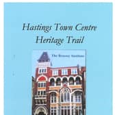 The Hastings and St Leonards Society has produced a 36-page booklet on the heritage of Hastings town centre. SUS-220420-162337001
