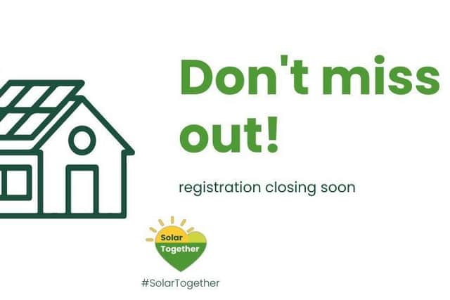 Registration is closing soon for Solar Together scheme