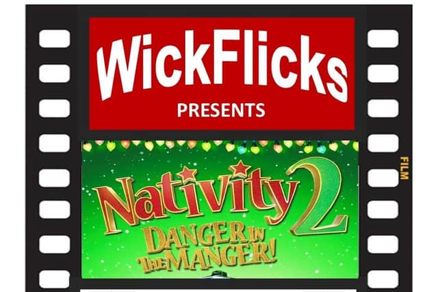 WickFlicks is running its Christmas film on December 22 at Wick Hall for only 50p