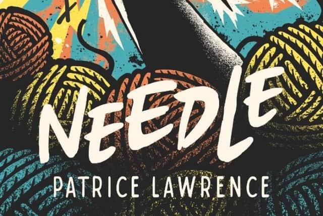 Needle by Patrice Lawrence 