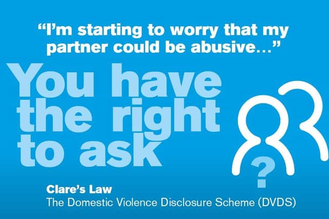 Through Clare’s Law, people can request criminal history disclosures on a partner via a scheme known as Right To Ask. Photo: Sussex Police