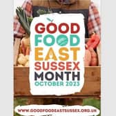 First ever Good Food East Sussex Month preparing to reshape the local future of food. Photo: Good Food East Sussex