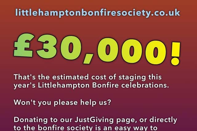 The estimated cost of staging the celebrations stood at £30,000 before the cancellation decision was made, the society said. Photo: Littlehampton Bonfire Society Limited
