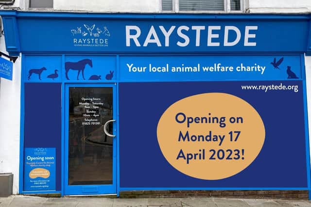 Raystede Centre for Animal Welfare has opened a new charity shop in Uckfield.