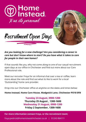 Chichester care home Home Instead is set to host recruitment open days to encourage more people to become care workers.