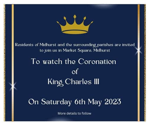 Midhurst Town Council have invited residents to watch King Charles III’s coronation in the town on a big screen in the town square.