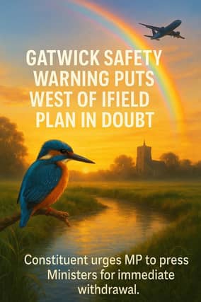 'Gatwick Safety Warning Puts West of Ifield Plan In Doubt'