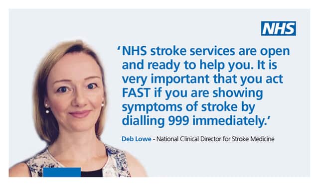 Dial 999 if you are showing symptoms of a stroke