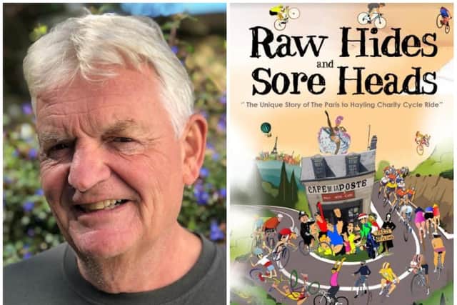 Peter McQuade, founder of the Paris to Hayling Charity Cycle Ride, and his book, Raw Hides and Sore Heads