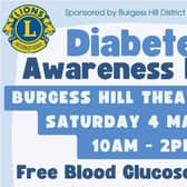 Burgess Hill Town Council and Burgess Hill District Lions are holding a Diabetes Awareness event at Burgess Hill Theatre Club, Church Walk, on Saturday, March 4.