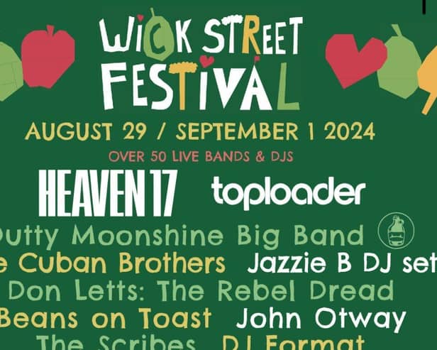 Wick Street Festival- just down the road from Aug 29 evening to Sun, Sep 1.