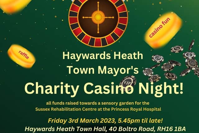 A Haywards Heath Town Council spokesperson said this will be 'a fabulous evening of fun, food, drinks, entertainment and dancing' to raise funds towards the sensory garden for the Sussex Rehabilitation Centre at the Princess Royal Hospital.