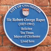A Blue Plaque has been erected for former Chichester Mayor Sir Robert George Raper.