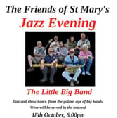 The Little Big Band will be on hand to entertain