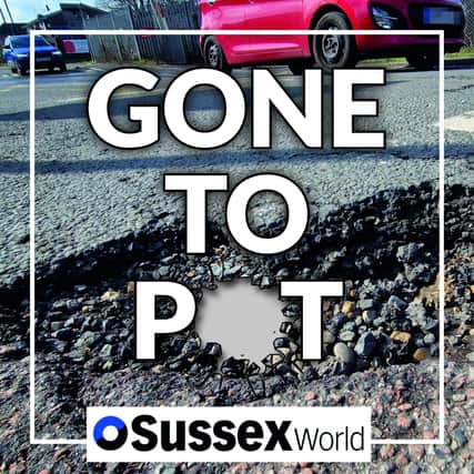 Potholes remain an issue in Sussex.