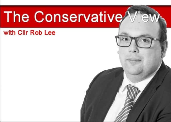 The Conservative View with Cllr Rob Lee