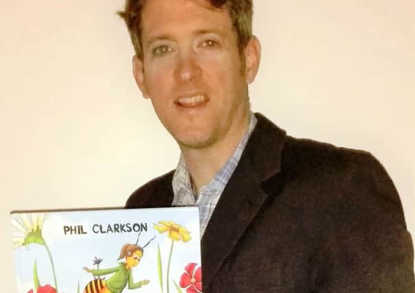 Social worker Phil Clarkson has written his first children's book about building self esteem