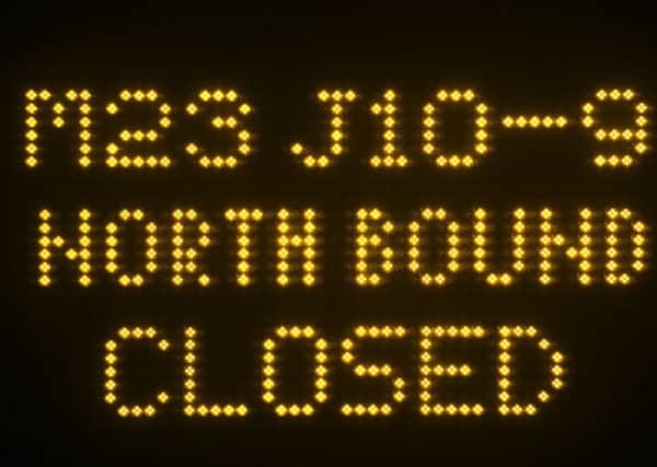M23 northbound closed all weekend between junction 10 and 9. Eddie Mitchell