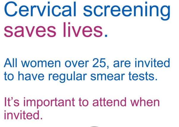 Last year one in four women did not attend for screening when invited