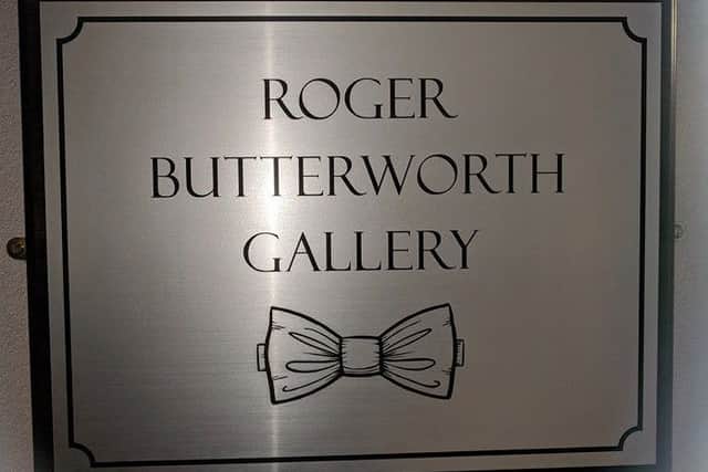 The Roger Butterworth Gallery plaque