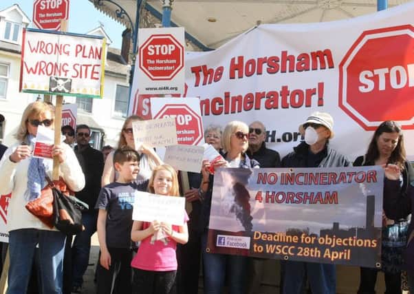 Dozens joined in the protest against plans to build a new incinerator in Horsham.