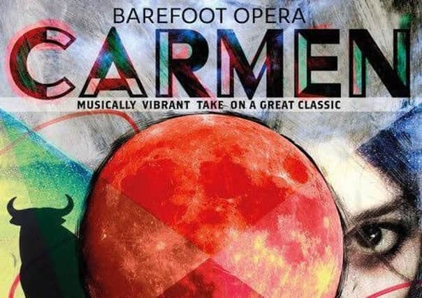 Carmen by Barefoot Opera