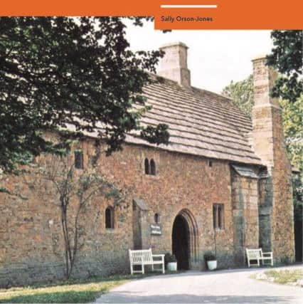 The Story of Bailiffscourt has 67 illustrated pages and is priced Â£16.99 hardback