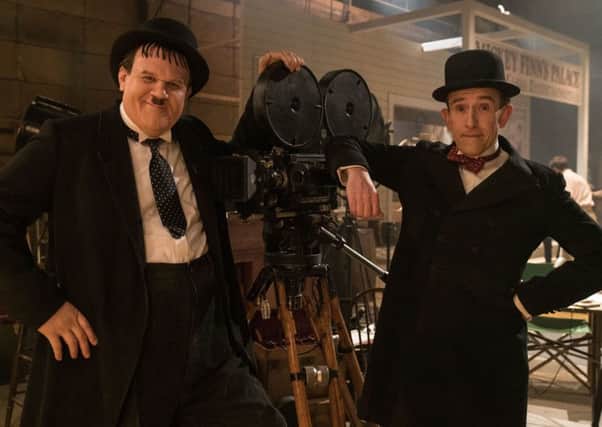 Stan & Ollie.  John C. Reilly as Oliver Hardy and Steve Coogan as Stan Laurel