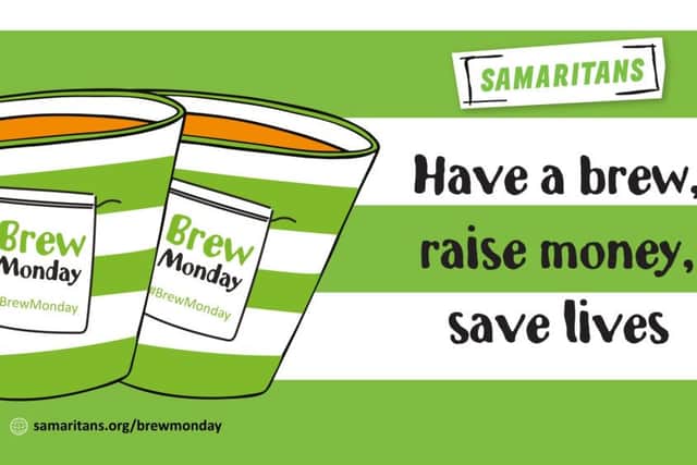 Brew Monday is encouraging people to ditch January blues, have a cup of tea, and raise money for the Samaritans