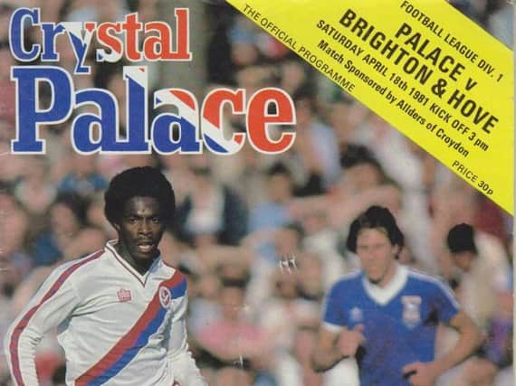 The front cover of the programme when Albion played  Palace in 1981