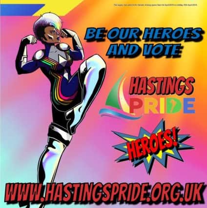 Hastings Pride is calling on the public to vote and help it win £50,000. SUS-190104-115335001