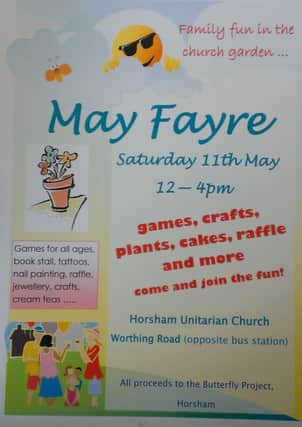 The Unitarian Church in Horsham is bringing back its May Fayre in the church garden in support of the Butterfly Project