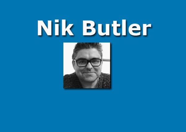 Nik Butler's latest column