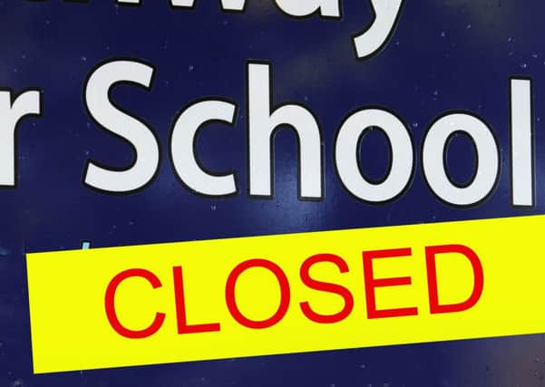 Schools closed