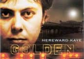 Hereward Kaye's first album cover, The Golden Mile
