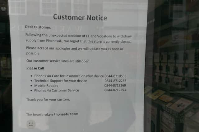 The Horsham Phones 4u store in West Street is closed after the company went into administration. Pictures is the message displayed in shops and on its website.