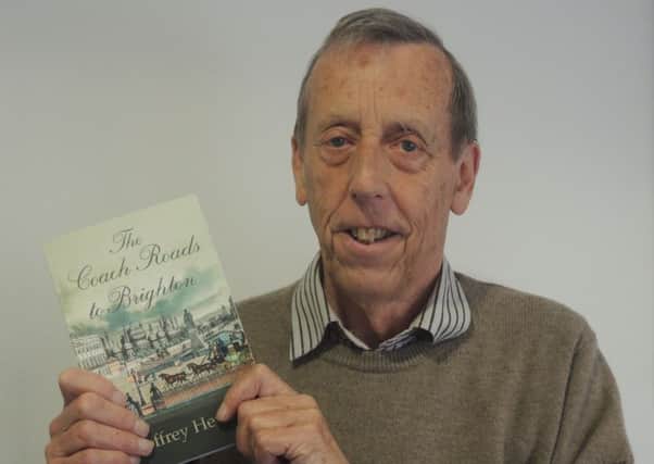 Author Geoff Hewlett with his book The coach roads to Brighton.