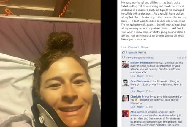Incredibly Amanda posted this smiling picture and message on Facebook just hours after her accident