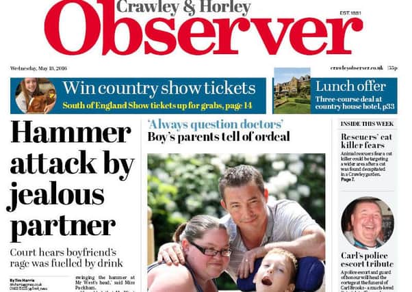 Crawley Observer May 18 2016
jpco-18-05-16-front SUS-160518-102218001