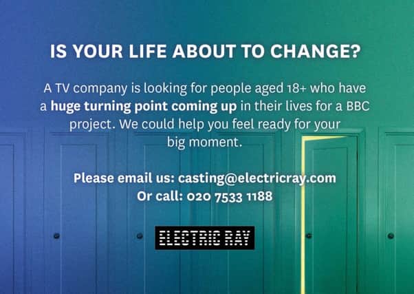 Chance to take part in a TV show