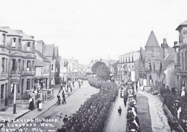 Soldiers leaving Horsham in 1914 - many of these troops would have taken part in the Battle of the Somme, two years later.