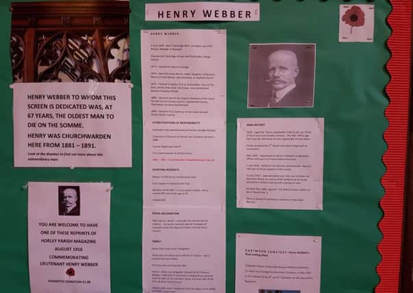 Display in St Bartholomew's Church in Horley in tribute to Henry Webber, former Horley councillor, church warden and the oldest man to die in active service. He died on The Somme on July 21 1918 - picture courtesy of the church