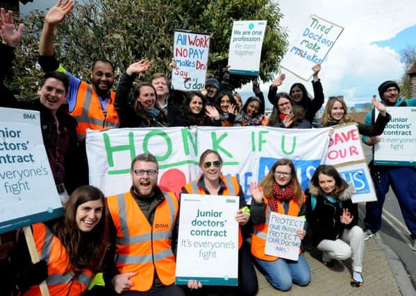 Junior doctors on the picket line earlier this year outside Chichester's St. Richard's Hospital