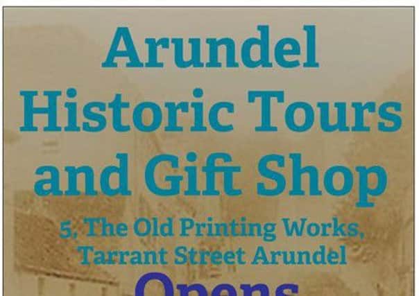 Arundels own gift shop, which will also serve as a base for the tour group