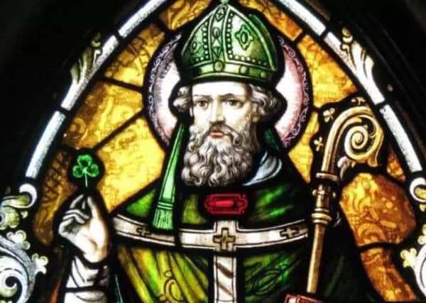 St Patrick was not born in Ireland.